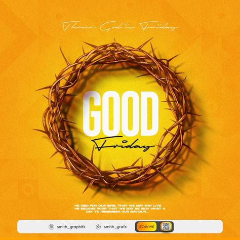 Good Friday flyer design Good Friday Flyer Design, Friday Flyer Design, Valentine Designs, Happy Good Friday, Flyers Design, Church Graphic Design, Valentines Design, A Day To Remember, Design Graphics