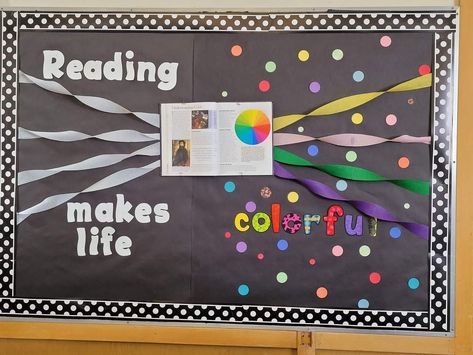 Books Make Life Colorful Bulletin Board, Pride Display Library, Our Reading Journey Display, Library End Of Year Bulletin Board, New Book Display Elementary Library, Books We've Read Bulletin Board, School Library Book Displays, Colorful Bulletin Boards, Reading Corner Classroom