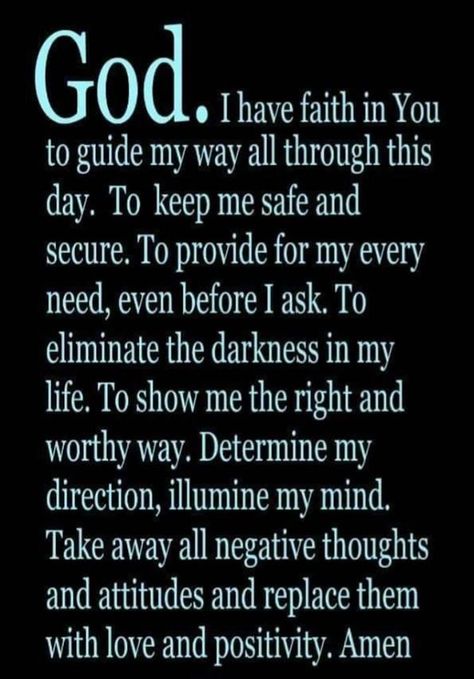 I Have Faith in You to Guide My Way - Faith Image I Have Faith, Woord Van God, Everyday Prayers, Good Morning Prayer, Special Prayers, Have Faith In Yourself, Beautiful Prayers, Good Prayers, Prayer Verses