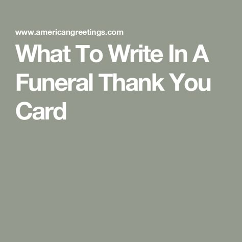 What To Write In A Funeral Thank You Card What To Write In A Thank You Card Simple, Sample Thank You Notes, Thank You Letter Examples, Thank You Note Wording, Sympathy Thank You Notes, Thank You Quotes Gratitude, Thank You Writing, Thank U Cards, Sympathy Notes