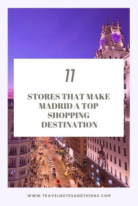 Shopping In Madrid Spain, What To Buy In Madrid, Madrid Spain Style, Madrid Shopping Guide, Shopping In Madrid, Madrid Attractions, Madrid Shopping, Madrid Market, European Life