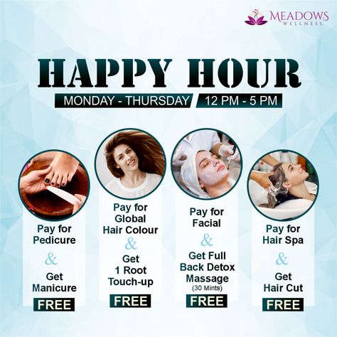 HAPPY HOURS on MONDAY-THURSDAY (12PM-5PM) 🅵🆁🅴🅴 Manicure with Pedicure 🅵🆁🅴🅴 1 Root Touch-up with Global Hair Colour 🅵🆁🅴🅴 Full Back Detox Massage (30 Minutes) with Facial 🅵🆁🅴🅴 Hair Cut with Hair Spa Book an APPOINTMENT NOW ⬇️ 📞 9650413400 📲 WhatsApp Us : https://bit.ly/MeadowsWA #Meadows #MeadowsWellness #bestoffers #pedicure #manicure #globalhaircolour #roottouchup #facial #backdetoxmassage #hairspa #haircut #SalonBonanza BestSalonOffers #Happyhours #Bestsalonnearme Salon Offers Ideas, Beauty Parlour Offer Poster, Global Hair Colour, Buissness Cards, Makeup Artist Marketing, Beauty Post Ideas, Men Salon, British Slang Words, Beauty Salon Price List