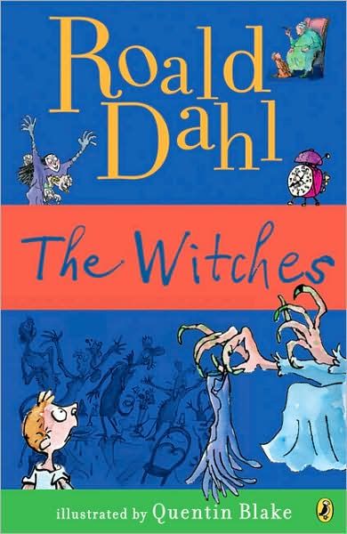 The Witches by Roald Dahl The Witches Roald Dahl, Real Witches, Quentin Blake, Shel Silverstein, Middle Grade Books, Literature Circles, Witch Books, The Witches, Grade Book