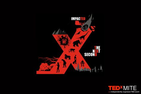 TedxMITE, Impacted and The next second were the theme. Had to do this X in a couple of hours. Guess I pulled it off just fine. #ted #tedx #xlogo Ted X Poster, Tedx Poster, Tedx Design, Save The Date Posters, Stage Lighting Design, Corporate Event Design, Stage Set Design, Ted Talk, Event Poster Design