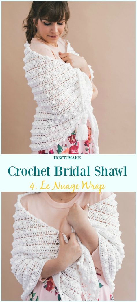 Le Nuage Wrap Free Crochet Pattern-Crochet Bridal Shawl Free Patterns Crochet Bridal Shawl Pattern Free, Crochet Bridal Shawl Pattern, Crochet Wedding Shawl Pattern Free, Wedding Shawl Crochet Pattern, Crochet Wedding Shawl, Bridal Shawl Crochet, Bridal Crochet, Wedding Crochet Patterns, Wedding Crochet