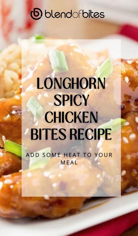 Copycat Longhorn Spicy Chicken Bites, Longhorn Appetizers, Longhorn Spicy Chicken Bites Sauce, Long Horn Spicy Chicken Bites Recipe, Longhorn Chicken Bites, Copycat Longhorn Recipes, Chicken Breast Appetizer Recipes, Longhorn Spicy Chicken Bites, Longhorn Spicy Chicken Bites Recipe