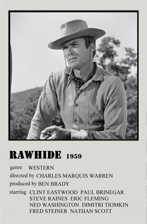 Rawhide Rawhide Tv Show, All Quiet On The Western Front Poster, 80s Classics, Best Western Movies, Clint Eastwood Rawhide, Old Western Movie Posters, Nathan Scott, All Quiet On The Western Front Movie 1930, Television Program