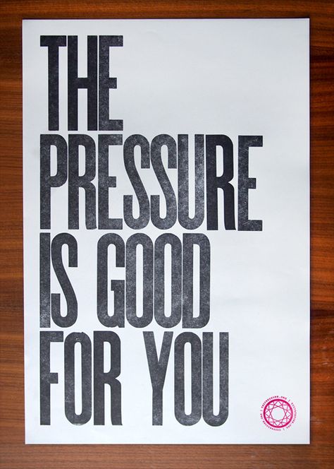 —The Pressure Is Good For You Typography Inspiration, Character Development, Note To Self, Dream Team, Famous Quotes, Great Quotes, Beautiful Words, Mantra, Inspire Me