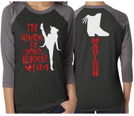 Glitter I'll Always Be Your Biggest Fan Drill Team Shirt | Drill Team Shirts | 3/4 Sleeve Raglan | Customize Your Colors by GavinsAllyeDesigns on Etsy Drill Team Shirts, Competition Gifts, Team Mom Shirt, Team Shirt Designs, Band Mom Shirts, Dance Team Gifts, Booster Club, Shirt Transfers, Mom Tank Tops