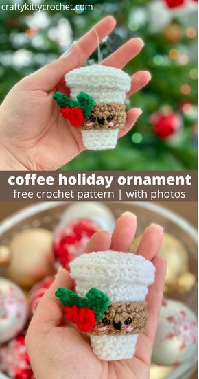 Christmas Crochet Coffee Sleeve, Hot Cocoa Crochet Pattern Free, Coffee Christmas Tree Ornaments, Crochet Latte Pattern, Crochet Teacher Ornaments, Amigurumi Ornaments Free Pattern, Free Ornament Crochet Patterns, Crochet Coffee Amigurumi, Crochet Hot Cocoa Mug