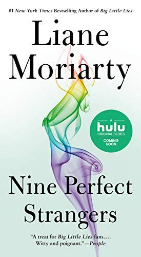 Nine Perfect Strangers - Kindle edition by Moriarty, Liane. Literature & Fiction Kindle eBooks @ Amazon.com. Nine Perfect Strangers, Three Characters, Liane Moriarty, Big Little Lies, Melissa Mccarthy, Perfect Strangers, Page Turner, Big Little, Me Time