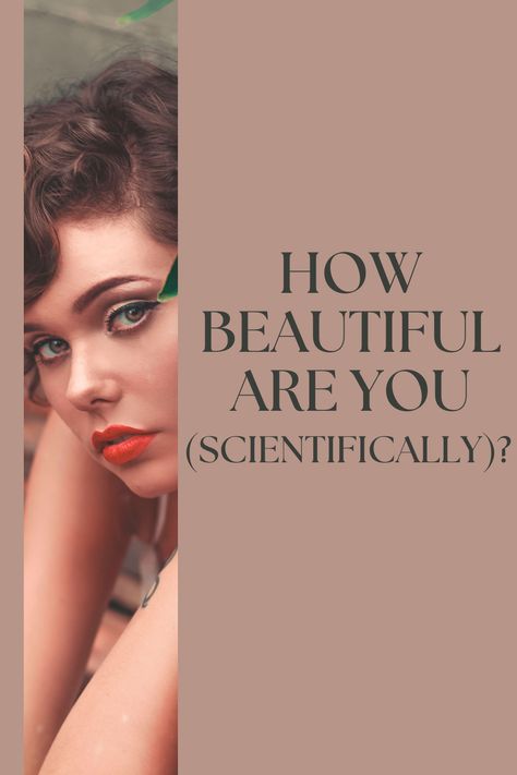 Personality Test How Beautiful Are You Scientifically, What Makeup Suits Me Quiz, Korean Beauty Standards Quiz, Are You Pretty Quiz, Am I Pretty Quiz, Hot Quiz, Funny Quizzes, Personality Test Quiz, Girl Test