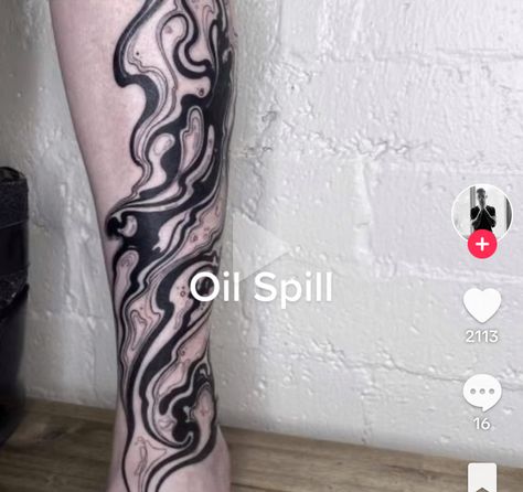 Oil Spill Tattoo Design, Spilled Ink Tattoo, Ink Spill Tattoo, Oil Spill Tattoo, Oil Tattoo, Splatter Tattoo, Tattoo Oil, Spilled Ink, Tattoo 2024