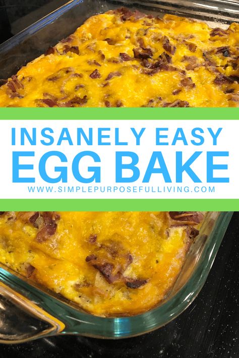 Egg Bake With Bread, Simple Egg Bake, Bacon Egg Bake, Easy Egg Bake, Outdoor Party Ideas, Easy Egg Casserole, Egg Bake Casserole, Baked Eggs Recipe, Purposeful Living