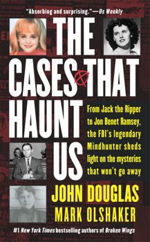 The Cases That Haunt Us By John E. Douglas and Mark Olshaker Nex York, John Douglas, American Dreams, Jack The Ripper, Pocket Books, I Love Books, Reading Lists, Love Book, Book Nerd