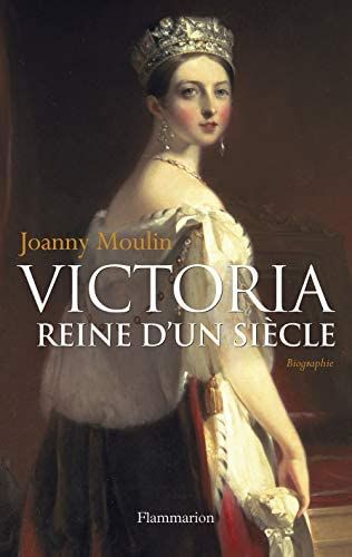 Amazon.fr - Victoria, Reine d'un siècle - Moulin, Joanny - Livres Books, Movie Posters, Film Posters