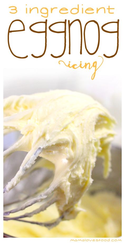 Three Ingredient Eggnog Icing Recipe Eggnog Icing, Easy Cream Cheese Frosting, Eggnog Recipes, Eggnog Cookies, Pumpkin Spice Cake, Eggnog Recipe, Egg Nog, Easy Cream, Cupcake Icing