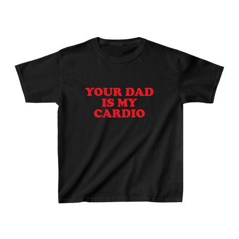 Introducing the perfect addition to your wardrobe - the Your Dad Is My Cardio Baby Tee! This trendy Y2K 90s Baby Tee is not only a fashion statement, but also a great gift for yourself or a friend. Made with high-quality materials, this comfortable and funny shirt will be your new go-to top. The model is wearing an XS size. Our size guide ensures a perfect fit. Baby Tees Y2k Funny, Baby Tee Funny, Baby Tees With Words, Goofy Shirts, Uncle Shirts, Silly Shirts, Goofy Shirt, Funny Baby Tees, Silly Shirt