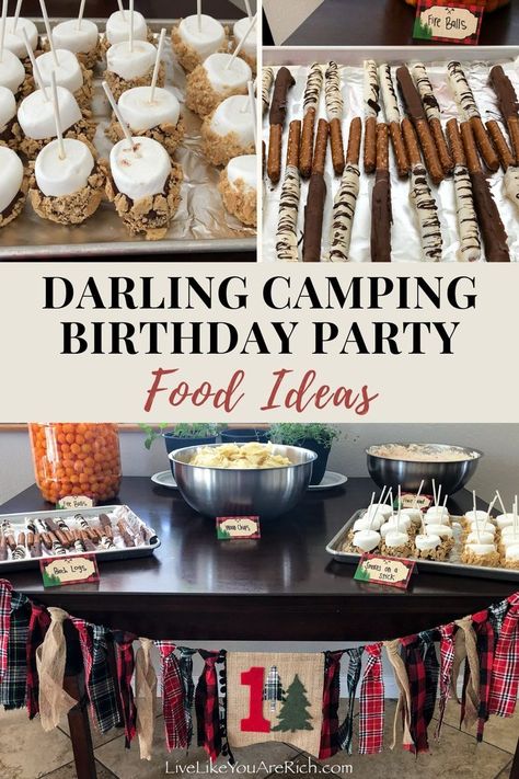 Adventure Theme Food Ideas, Camping Birthday Party Food Ideas, Campfire Themed Food, Camp Theme Party Food, One Happy Camper First Birthday Food Ideas, One Happy Camper Party Food, Camping Birthday Food, Camping Theme Birthday Party Food, One Happy Camper Birthday Food