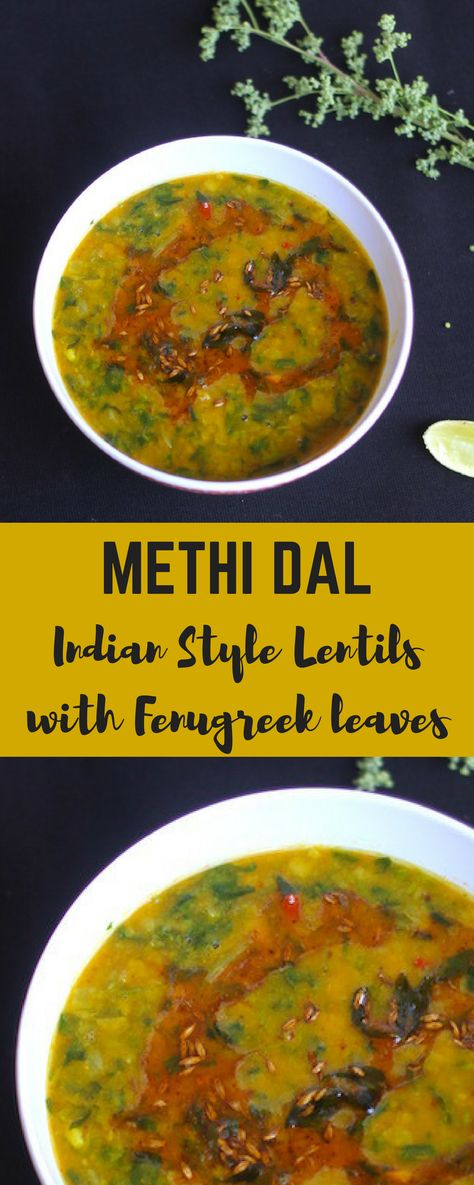 Methi Dal is a simple dish of yellow lentils (tur dal) and fresh methi (fenugreek leaves), gently spiced with fresh ginger, garlic and garam masala powder. A bowl of methi dal with steaming hot rice and ghee spells comfort food in every possible way! Vegetarian Protein Recipes, Methi Recipes, Butter Naan, Garam Masala Powder, Dal Tadka, Yellow Lentils, Jeera Rice, Easy Curry, Easy Indian Recipes