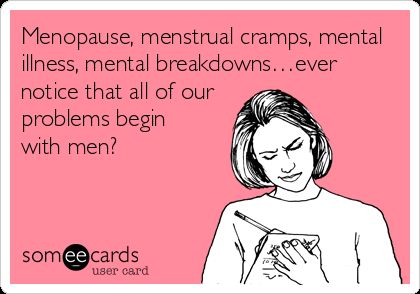 Menstrual Cycle Humor, Period Humor, Funny Confessions, Menstrual Cramps, Women Humor, E Card, Ecards Funny, Someecards, Funny Cards