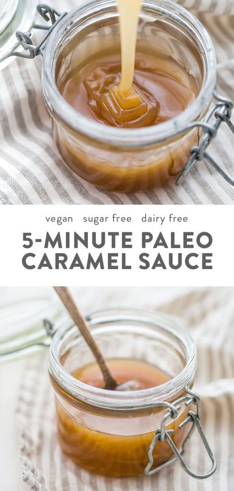 5-Minute Paleo Caramel Sauce (Vegan) - 40 Aprons Caramel Sauce Vegan, Paleo Sauce, Paleo Caramel, Vegan Caramel Sauce, Weight Watcher Desserts, Paleo Sauces, Paleo Foods, Sweet Bites, Vegan Caramel