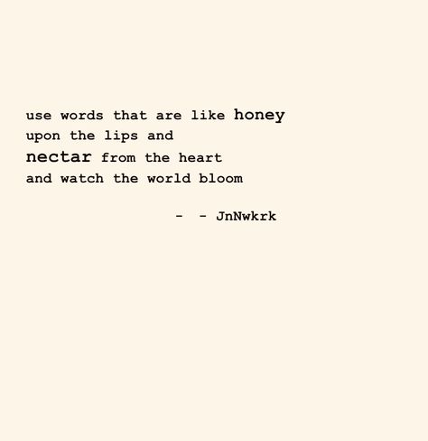 Honey Poems Quotes, Honeybee Quotes, Quotes About Honey, Bumble Bee Quotes, Honey Bee Quotes, Bee Poem, Honey Quotes, Spring Poem, Bee Quotes