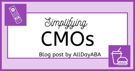 Simplifying CMOs: Conditioned Motivating Operations with Definitions and Examples Sign Out, Applied Behavior Analysis, Behavior Analysis, Blog Posts, Conditioner