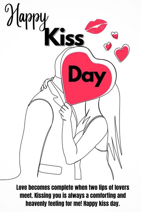 Happy Kiss Day! Love Quotes For Him Deep, Happy Kiss Day, Happy Valentine Day Quotes, Beautiful Love Images, Kiss Day, Love Quotes For Him Romantic, Valentine's Week, Love Quotes For Boyfriend, Valentine's Day Quotes