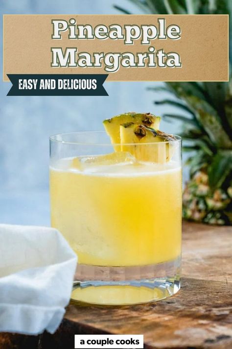 This pineapple margarita is a tropical spin on the classic! The winning combination of pineapple, tequila and lime makes a killer cocktail. Tequila Pineapple Drinks, Tequila Cocktails Easy, Pineapple Tequila, Pineapple Margarita Recipe, Cold Dip Recipes, Best Fish Recipes, Winter Salad Recipes, A Couple Cooks, Pineapple Margarita