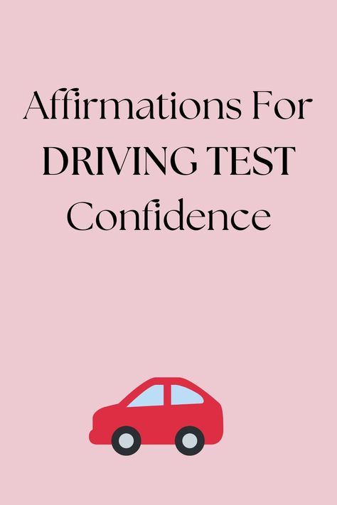 Fill your mind with positive affirmations for drivinng test confidence Confidence Affirmations, Drivers Test, Passed Driving Test, Goal Board, Money Rich, Prosperity And Abundance, Powerful Affirmations, Natural Sleep Remedies, Cold Home Remedies