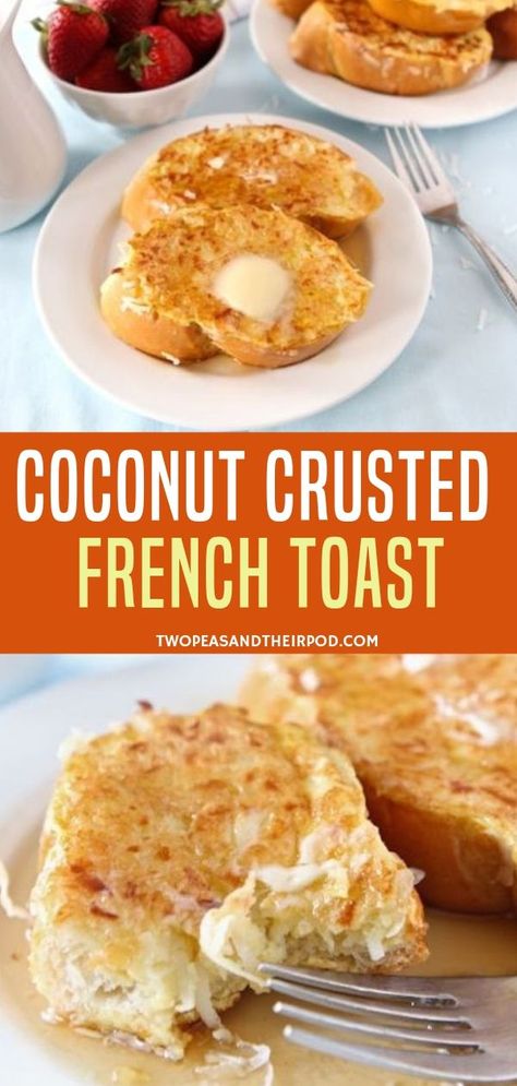 If you are a French toast and coconut fan, you will love this Coconut Crusted French Toast. It is a great recipe for Spring and would be perfect for your Easter brunch or breakfast menu. Serve it with butter, pure maple syrup, and fresh strawberries! Crusted French Toast, Easter Brunch Buffet, Coconut French Toast, Easter Brunch Food, Breakfast Party, Brunch Buffet, Easy Brunch, Dinner Appetizers, French Toast Recipe