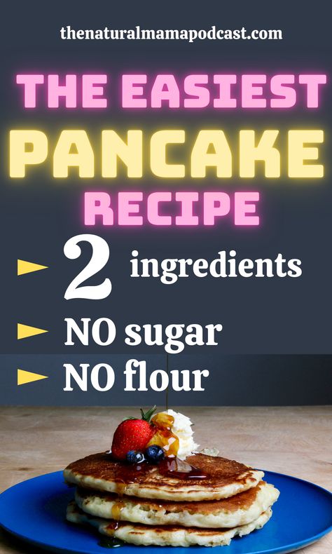 No sugar. No flour. Enjoy the healthiest breakfast in less than 5 minutes with this simple 2-ingredient pancake recipe. How To Make Pancakes Without Flour, Healthy Pancakes No Flour, No Flour Breakfast Ideas, Quick Pancake Recipe 3 Ingredients, No Sugar Pancakes, Simple Pancake Recipe 3 Ingredients, Easy Pancake Recipe 3 Ingredients, Easiest Pancake Recipe, Two Ingredient Pancakes