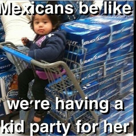 Funny Mexican Pictures, Mexican Jokes Humor, Childhood Birthday, Funny Mexican Quotes, Mexican Funny Memes, Hispanic Jokes, Mexican Jokes, Funny Spanish Jokes, Mexican Memes