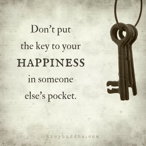 Don't put the key to your happiness in someone else's pocket. Quotes Mind, Key Quotes, I Love You Quotes For Him, Old Key, Quotes Thoughts, Key To Happiness, Life Quotes Love, I Love You Quotes, Strong Women Quotes