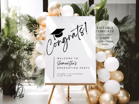 Graduation Party Welcome Sign |  Editable Template | Instant Download | Edit FREE in Canva | Sizes 12x18, 18x24, 24x36 | Modern Black by winstonDESIGNSxo on Etsy White And Gold Graduation Party, Graduation Party University, Canva Sizes, Graduation Party Welcome Sign, Graduation Welcome Sign, Graduation Party Signs, Gold Graduation Party, Black And Gold Balloons, Party Welcome Sign