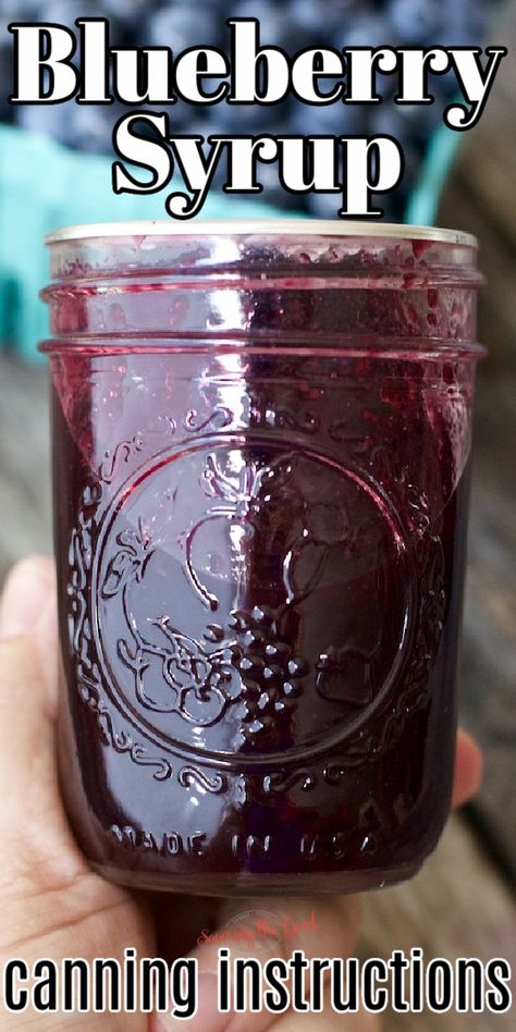 Canning Blueberry Sauce, Canned Blueberry Syrup Recipe, Blueberry Syrup Recipe Canning, Canned Syrup Recipes, How To Make Blueberry Syrup, Blueberry Canning Ideas, Blueberry Syrup Recipe Easy, Canning Blueberries, Blueberry Syrup Recipe