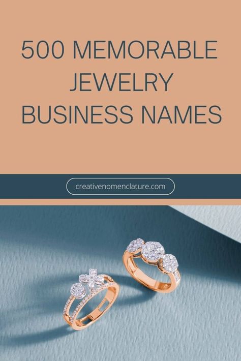 500+ Catchy Jewelry Business Names for a Memorable Brand Names For Accessories Brand, Permanent Jewelry Business Name Ideas, Permanent Jewelry Name Ideas, Jewelry Store Names Ideas, Jewelry Names For Business, Permanent Jewelry Business Names, Accessories Brand Name Ideas, Jewellery Brand Name Ideas, Jewelry Brand Name Ideas