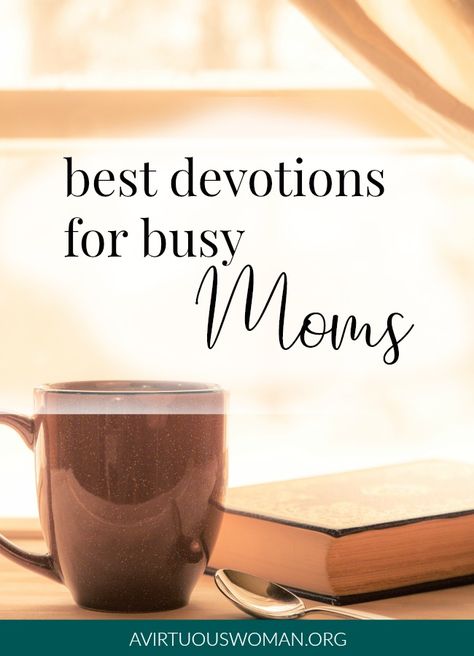 5 of the Best Devotions for Moms + Free Printable Psalm 143:8 Women Friendships, Mom Devotional, Peace Bible Verse, Hope Scripture, Prayer Of Praise, Mom Motivation, Psalm 143, Motherhood Encouragement, Christian Motherhood