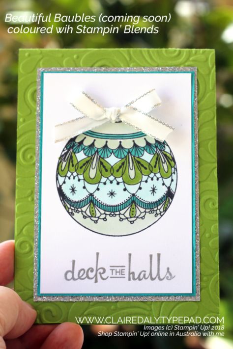 Stampin Up Beautiful Baubles stamp set from the 2018 Holiday Catalogue. Coloured with Stampin Blends. Card by Claire Daly, Stampin Up Demonstrator, Melbourne Australia. Christmas Cards 2018, Stampin Blends, Watercolour Pencils, Stampin Up Christmas Cards, Stampin Up Christmas, Melbourne Victoria, Holiday Books, Online Class, Christmas Cards To Make