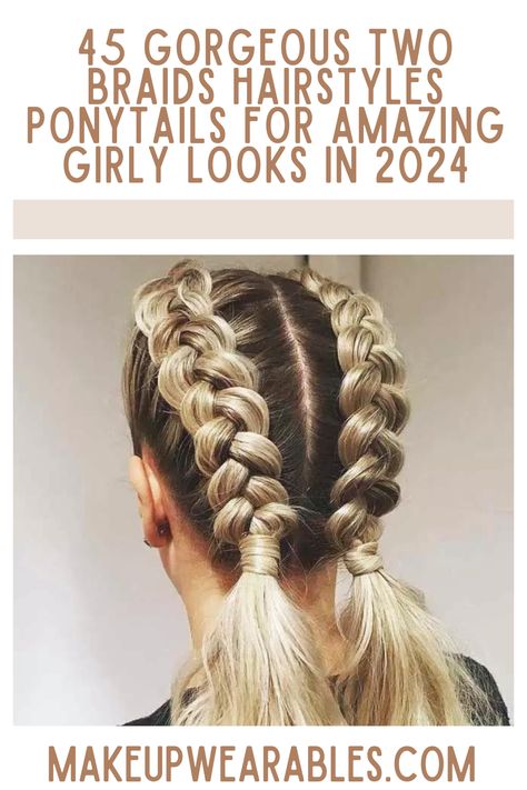 Two Braids Hairstyles Ponytails Quick Braid Ponytail, Braids For Long Hair White Women, Braids Hairstyles For White Women, Braided Up Ponytail, Braids For White Women, Ponytail Braid Styles, Two Braids Hairstyle, Two Braids Hairstyles, Braids Diy