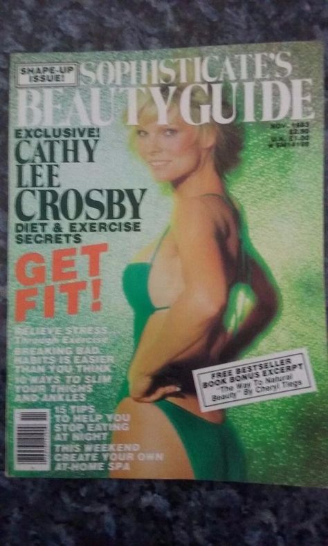 1983  Cathy Lee Crosby Cathy Lee Crosby, Health Hair, Beauty Guide, Beauty Magazine, Fitness Diet, Beauty Hair, Front Page, Get Fit, Hair And Beauty