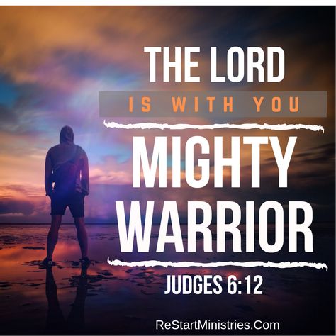 The Lord is with you mighty warrior. - Judges 6:12 The Lord Is With You Mighty Warrior, Judges 6:12, Joshua Verses, Exams Motivation, Judges 6, Principal Ideas, Christian Pics, Mighty Warrior, Baptism Dress Baby Girl