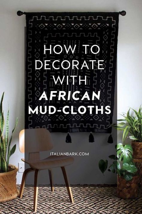 DECOR TRENDS | How to Decorate with mud cloths, African trendy textiles | ITALIANBARK African Decor Bedroom, Mudcloth Decor, African Living Rooms, African Decor Living Room, Modern African Decor, Afrocentric Home, Afro Bohemian, Afro Boho, Afrocentric Decor