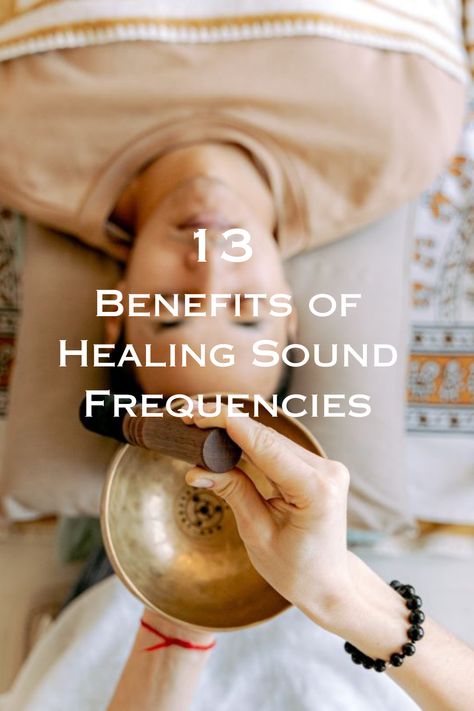 Healing Sound Frequencies Sound Frequency Healing, Healing Sounds, Sound Healing Frequencies, Sound Healing Aesthetic, Frequency Healing, Sound Frequencies, Sound Bath, Removing Negative Energy, Physical Pain