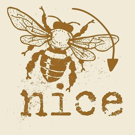 Bee nice typography text art quote by Word Fandom – wordfandom / #motivationalquotes #quotestoliveby #inspirationalquotes #lifequotes #strengthquotes #happyquotes #shortquotes #truequotes #positivequotes #funnyquotes • Millions of unique designs by independent artists. Find your thing. Positive Typography, Bee Quotes, Bright Quotes, Honey Bee Decor, Bee Free, Bee Inspired, Henna Tattoos, Bee Crafts, Art Quote