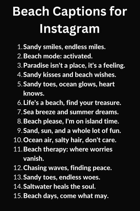 A list of Beach Captions for Instagram Funny Beach Captions, Cute Beach Quotes, Beach Captions For Instagram, Beach Captions, Funny Beach, Beach Humor, Ocean Air, Good Instagram Captions, Salty Hair