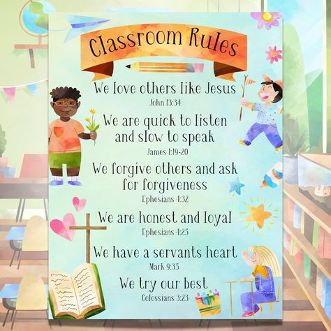 2nd Grade Christian Classroom, Homeschool Classroom Rules, Bible Theme Classroom, Private Christian School Classroom, Bible Study Classroom Decor, Christian Classroom Rules, Classroom Bible Verses, Sunday Classroom Decor, Bible Verses For Classroom