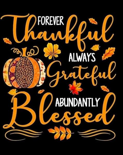 Happy Thanksgiving Quotes Friends, Thanksgiving Images For Facebook, Thanksgiving Backgrounds, Kisses Quotes, Happy Thanksgiving Images, Grateful Quotes, Thanksgiving Background, Thanksgiving Prayer, Thanksgiving Blessings