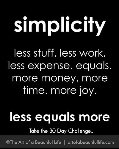 Motivation Positive, Simplifying Life, Life Quotes Love, Live Simply, White Photo, Simple Living, The Words, Great Quotes, Inspirational Words